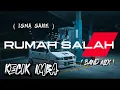 Download Lagu KECIK IMBA - Rumah Salah Remix ( BAND MIX )