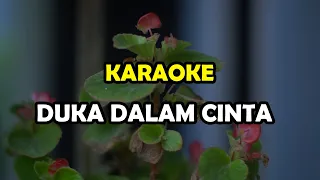 Download DUKA DALAM CINTA KARAOKE MP3