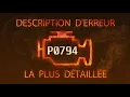P0794 Description d erreur la plus detaillee