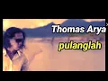 Download Lagu Thomas Arya \
