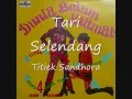 Download Lagu Tari Selendang   titiek Sandhora \u0026 Muchsin