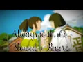 Download Lagu Spirited Away - Always with me (slowed to perfection + reverb)