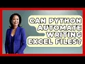 Can Python Automate Writing Excel Files - Python Code School