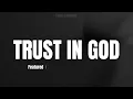 Trust In God ( ft. Chris Brown & Isaiah Templeton)  | Elevation Worship | Lyric Bible Verses