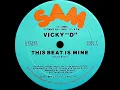 Vicky D - This Beat Is Mine (Dj ''S'' Mastermix ''3'' Exclusive)