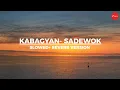 Download Lagu KABAGYAN- SADEWOK ( SLOWED+ REVERB VERSION )