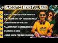 Lagu 🎧BEST DJ DANGDUT REMIX FULL BASS TERBARU 2035 || BERJUANG TANPA HENTI DEMI ANAK ISTRI #djhiphop