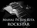 ROCKSTAR - Mahal Pa Rin Kita [HQ AUDIO]