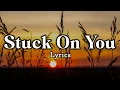 Download Lagu STUCK ON YOU - Lionel Richie (Lyrics)