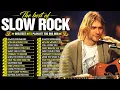 Download Lagu Slow Rock Ballads 70s 80s 90s – Nirvana, Scorpions, Bon Jovi, Eagles, Guns N’ Roses, Air Supply