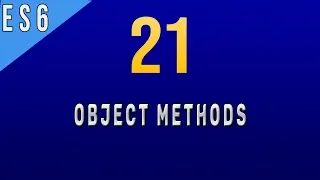 How to Use Object Methods in Javascript ES6 - 21