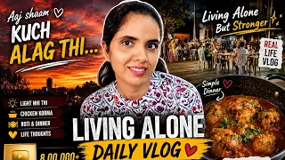 Aaj Shaam Kuch Alag Thi... | Living Alone Vlog ❤️ ⭐ #ytvideo #vlog #motivation #chiken 