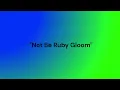 Not Be Ruby Gloom Upload For Like Subcribete