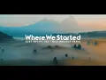 Download Lagu Nightcore !!! Lost Sky - Where We Started | Nick Project Remix