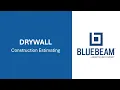 Drywall Quantity Takeoff in Bluebeam Cost Estimating Layout-Based Estimating