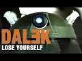 Download Lagu Lose Yourself - Dalek cover