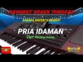 Download Lagu PRIA IDAMAN - DANGDUT ORGEN TUNGGAL | ANDIKA ENTERTAINMENT