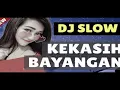 Download Lagu DJ - kekasih bayangan | DJ REMIX Selow full bass