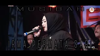 Download IRMA PERMATASARI - MUSIBAH - BINTANG NADA - BINTANG AUDIO MP3