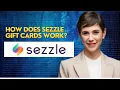 How does sezzle gift cards work