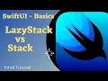 Difference between LazyStack and Stack in SwiftUI LazyVStack VStack Comparison