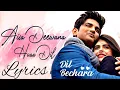 Dil Bechara Movie Song | Aisa Deewana Hua Dil Lyrics | Sushant Singh Rajput, Sanjana Sanghi |