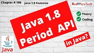 Java 8 Period Class Made Easy Interview Questions Period vs Duration API in Java Red9SysTech