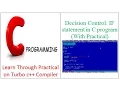Decision Control IF statement in C program With Practical -Hindi
