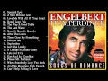 Download Lagu The Best Of Engelbert Humperdinck Greatest Hits   Engelbert Humperdinck Best Songs