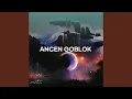 Download Lagu Ancen Goblok