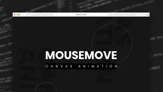 Follow Mouse Canvas Animation Using JS HTML CSS JavaScript