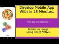 Rotate an image using React Native Tutorial for Beginners - Build a React Native App 2021