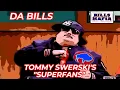 Tommy Swerski s Superfans Da Bills