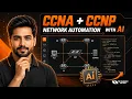 CCNA CCNP Network Automation with AI Network Kings