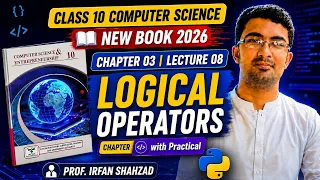 Logical Operators in Python Chapter 03 Class 10 Computer Science New Book 2026 Punjab Board