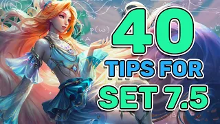 40 Tips to Instantly Climb in Set 7.5 | TFT Guide Teamfight Tactics