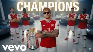 champions ed sheeran arsenal gunners anthem 2026