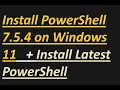 How to install PowerShell 7 5 4 on Windows 11