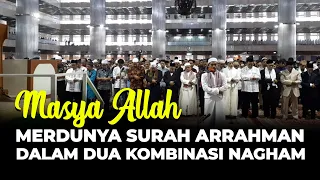 Download Masya Allah: Merdunya Surah Arrahman dalam Kombinasi dua Nagham MP3