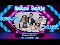 Download Lagu Karaoke Senang Music || Batas Senja - Kita Usahakan Lagi || Lirik Lagu Karaoke || Lirik Lagu ||