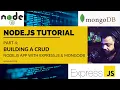 Node js Tutorial - Part 4 Building a CRUD Node js App with Express js MongoDB