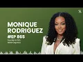 Building Mielle Purpose Before Profit with Monique Rodriguez - E 865