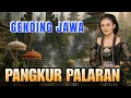 Download Lagu GENDING JAWA PANGKUR PALARAN - UYON UYON GENDING KLASIK PALING LEMBUT VERSI KELILING DAERAH