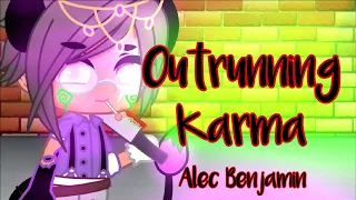 Outrunning Karma Alec Benjamin GCMV 