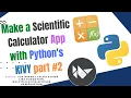 Add summation subtraction multiplication and division Scientific Calculator with Kivy Part
