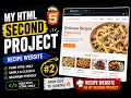 My Second HTML Project Recipe Website Using Only HTML5 Beginner Web Development Project
