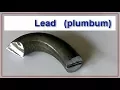 Lagu lead - plumbum,  properties, density, melting point