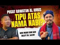 Download Lagu Hadis Sebut Lain, Pusat Rawatan Idrus Ajar Lain, Tapi Berani Sandar Kepada Nabi Muhammad!!