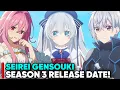 Lagu SEIREI GENSOUKI: SPIRIT CHRONICLES SEIZOEN 3 RELEASE DATE - [Situatie]