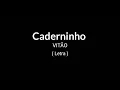 Caderninho - VITÃO ( Letra ) Áudio